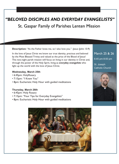 March 25 & 26 645pm-9pm St. Joseph Catholic Church